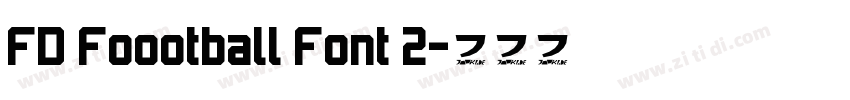 FD Foootball Font 2字体转换